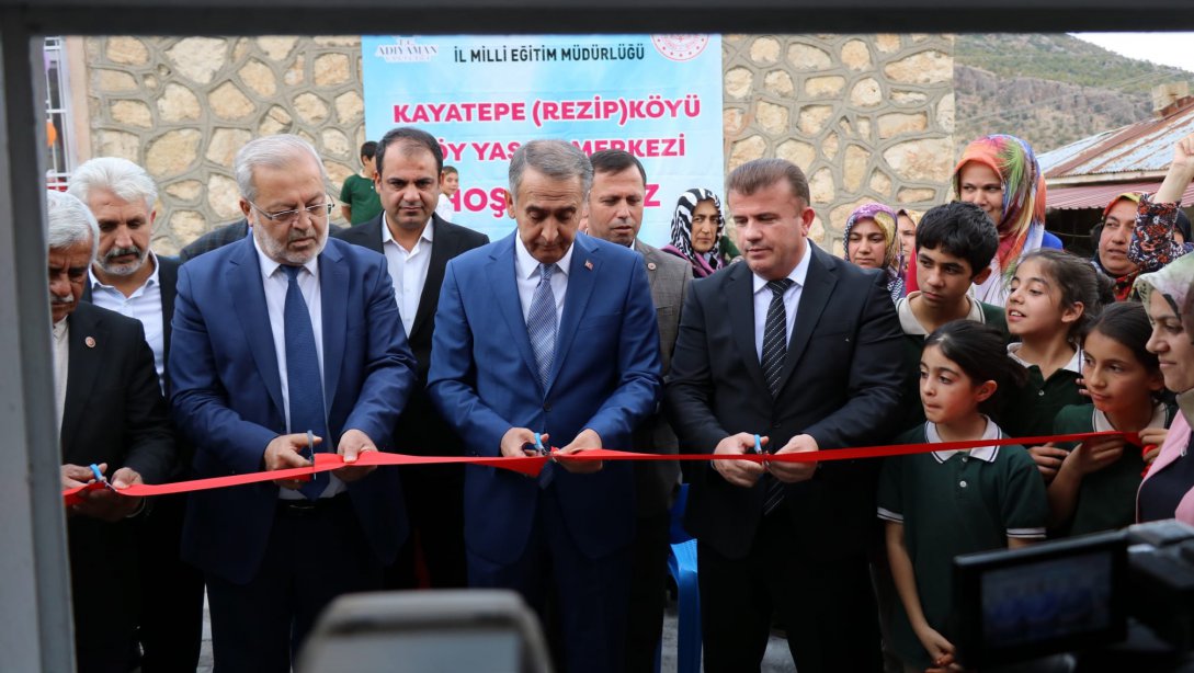 Adıyaman'ın İlk Köy Yaşam Merkezi Rezip Köyünde Açıldı